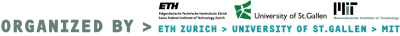 Organized by ETH Zurich, University of St. Gallen, and MIT